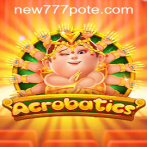Exploring the Thrilling World of Acrobatics: A Fresh Take on Gaming