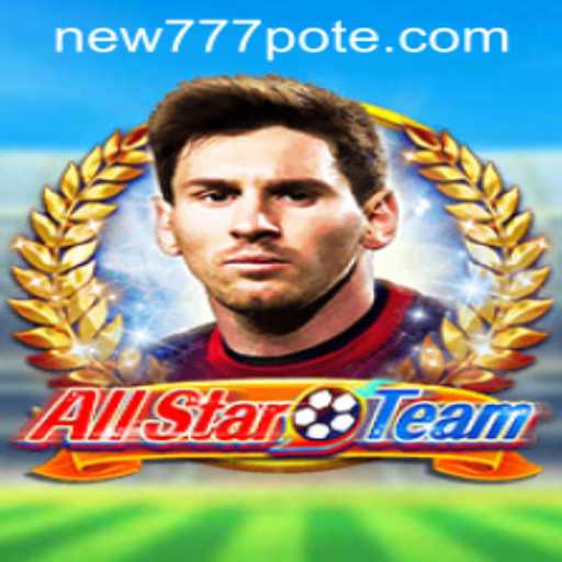 AllStarTeam: A Comprehensive Guide to the Latest Gaming Trend