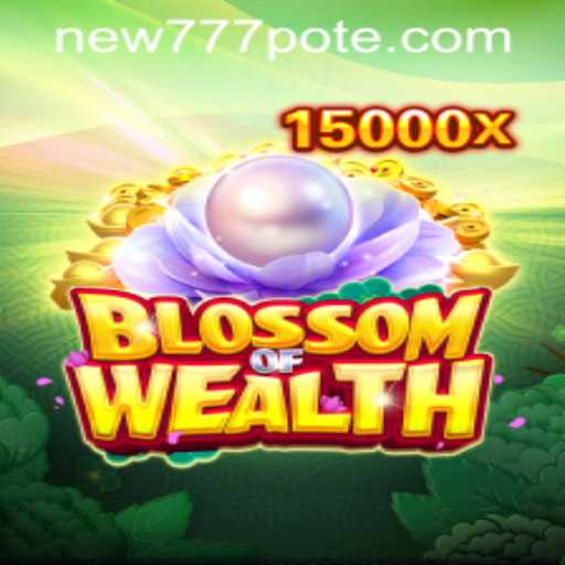 BlossomofWealth: Exploring the New Gaming Sensation with new777 PH Login