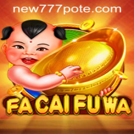 Exploring FaCaiFuWa and the Fascinating World of Online Gaming