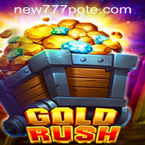 Discover the Exciting World of GoldRush: A Thrilling Adventure Awaits