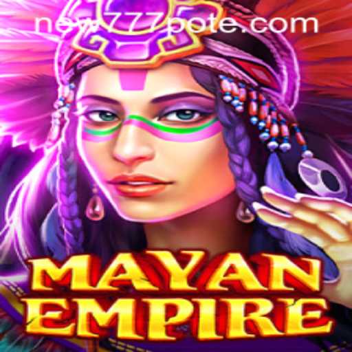 MayanEmpire: A Deep Dive into the Game with New777 PH Login