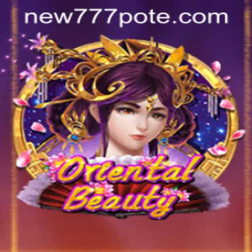 Introducing OrientalBeauty: The New Epic Adventure in Online Gaming