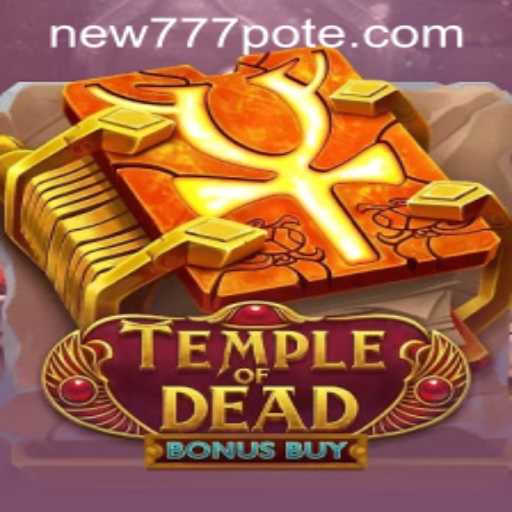 Unveiling the Excitement of TempleofDeadBonusBuy: A Deep Dive