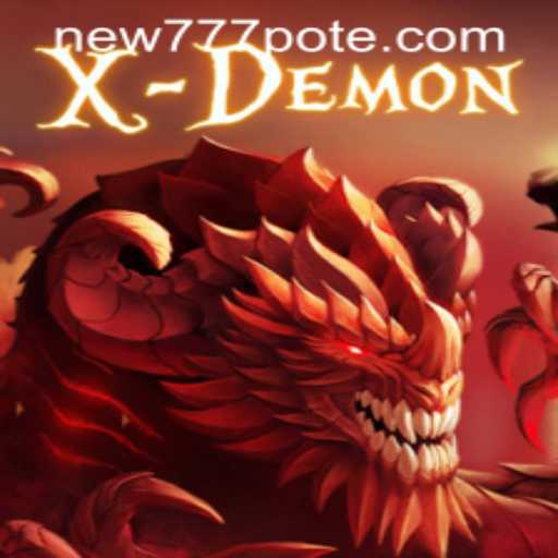 Discover the Thrilling World of XDemon and the New777 PH Login Experience